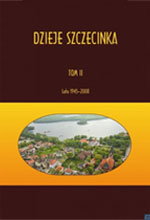 „Dzieje Szczecinka, tom II (od 1945 roku)”.